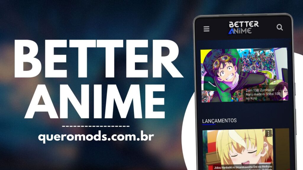 Better Anime APK 2023 Animes Online (Oficial) APK (Android App